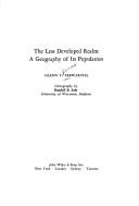 Cover of: The less developed realm: a geography of its population