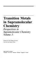 Cover of: Transition metals in supramolecular chemistry by J. P. Sauvage