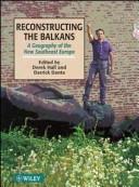 Cover of: Reconstructing the Balkans by Darrick Danta