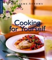 Cover of: Cooking for yourself by Janet Kessel Fletcher