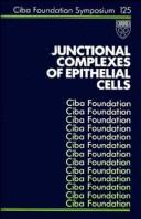 Junctional complexes of epithelial cells by Gregory Bock