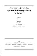 Cover of: The Chemistry of the quinonoid compounds by edited by Saul Patai, Zvi Rappoport.