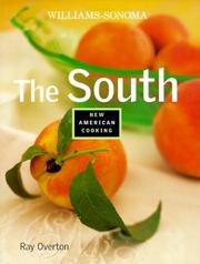 Cover of: The South (Williams-Sonoma New American Cooking) by Ray Overton