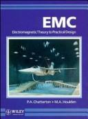 Cover of: EMC: Electromagnetic Theory to Practical Design