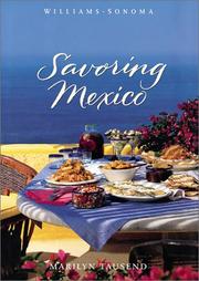 Cover of: Savoring Mexico: Recipes and Reflections on Mexican Cooking (The Savoring Series)