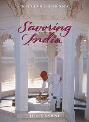 Cover of: Savoring India: Recipes and Reflections on Indian Cooking (Savoring ...)