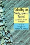 Cover of: Unlocking the Stratigraphical Record: Advances in Modern Stratigraphy