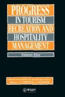 Cover of: Volume 5, Progress in Tourism, Recreation and Hospitality Management