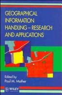 Cover of: Geographical Information Handling: Research and Applications