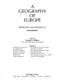 Cover of: A Geography of Europe by edited by George W. Hoffman ; contributors, Christopher Shane Davies ... [et al.].