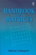 Cover of: Handbook of matrices | Helmut LuМ€tkepohl