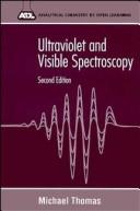 Ultraviolet and visible spectroscopy by Michael J. K. Thomas, D. J. Ando