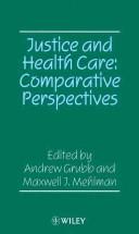 Cover of: Justice and Health Care by 