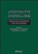 Cover of: Lymphocyte signalling by edited by Margaret M. Harnett and Kevin P. Rigley.