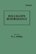 Cover of: Hillslope Hydrology (Landscape Systems: A Series in Geomorphology)