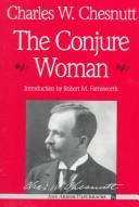 Cover of: The Conjure Woman by Charles Waddell Chesnutt