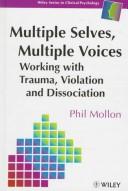 Cover of: Multiple selves, multiple voices by Phil Mollon