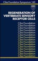 Cover of: Regeneration of vertebrate sensory receptor cells.