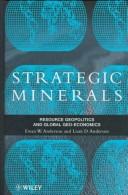 Cover of: Strategic Minerals: Resource Geopolitics and Global Geo-Economics