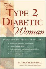 Cover of: The Type 2 Diabetic Woman by M. Sara Rosenthal