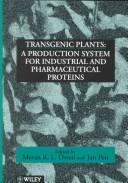 Cover of: Transgenic plants by edited by Meran R.L. Owen and Jan Pen.