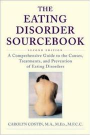 Cover of: The Eating Disorder Sourcebook  by Carolyn Costin