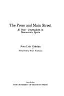 Cover of: The pressand Main Street by Juan Luis Cebrián