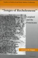 Cover of: Songes of Rechelesnesse: Langland and the Franciscans