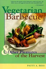 Cover of: Vegetarian Barbecue: & Other Pleasures of the Harvest (Lowell House)