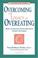 Cover of: Overcoming the Legacy of Overeating 