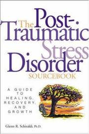 Cover of: Post-Traumatic Stress Disorder Sourcebook by Glenn R. Schiraldi