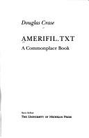 Cover of: AMERIFIL.TXT: a commonplace book