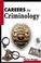 Cover of: Careers in Criminology (McGraw-Hill Professional Careers)