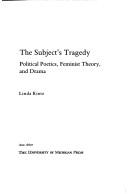 Cover of: The Subject's Tragedy by Linda Kintz
