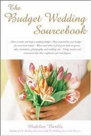 Cover of: The Budget Wedding Sourcebook