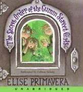 Cover of: The Secret Order of the Gumm Street Girls CD