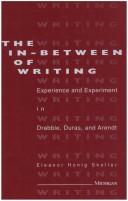 Cover of: The in-between of writing by Eleanor Honig Skoller