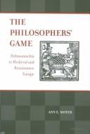 Cover of: The Philosophers' Game by Ann E. Moyer