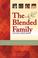 Cover of: The Blended Family Sourcebook 