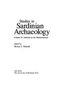Cover of: Studies in Sardinian Archaeology: Sardinia in the Mediterranean