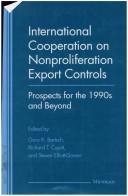 Cover of: International Cooperation on Nonproliferation Export Controls: Prospects for the 1990s and Beyond