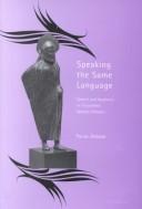 Cover of: Speaking the same language: speech and audience in Thucydides' Spartan debates