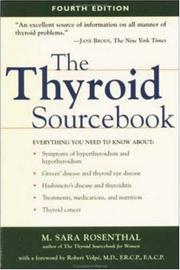 Cover of: The Thyroid Sourcebook by M. Sara Rosenthal