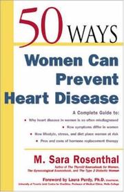 Cover of: 50 Ways Women Can Prevent Heart Disease by M. Sara Rosenthal