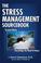 Cover of: The stress management sourcebook