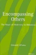 Cover of: Encompassing Others by Edward LiPuma, Edward LiPuma