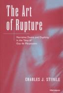 Cover of: The Art of Rupture | Charles J. Stivale