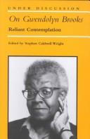 Cover of: On Gwendolyn Brooks by Stephen Caldwell Wright