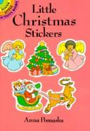 Cover of: Little Christmas Stickers by Anna Pomaska