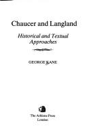 Cover of: Chaucer and Langland: historical and textual approaches